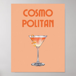Cosmopolitan Cocktail Orange Retro Drink Poster