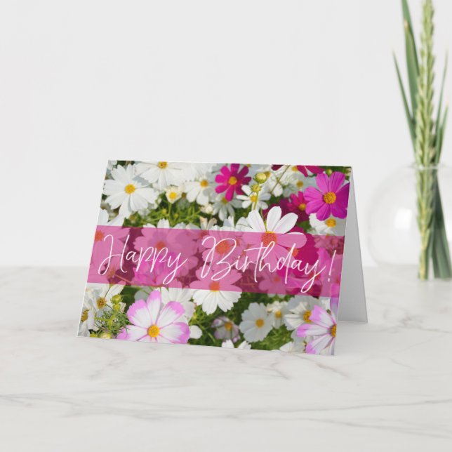 Cosmos Flowers Birthday Greeting Card (Front)