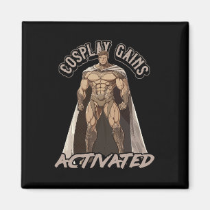 Cosplay Gains Activated Funny Gym Cosplay Design Magnet
