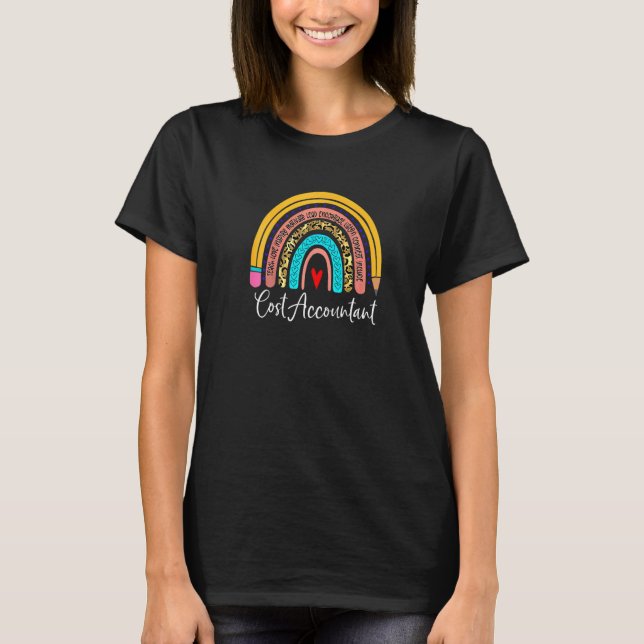 Cost Accountant Leopard Rainbow Accounting Back To T-Shirt (Front)