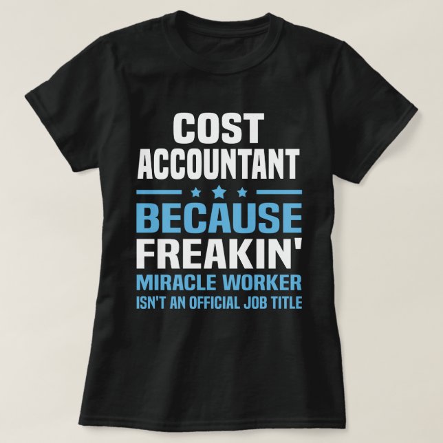 Cost Accountant T-Shirt (Design Front)