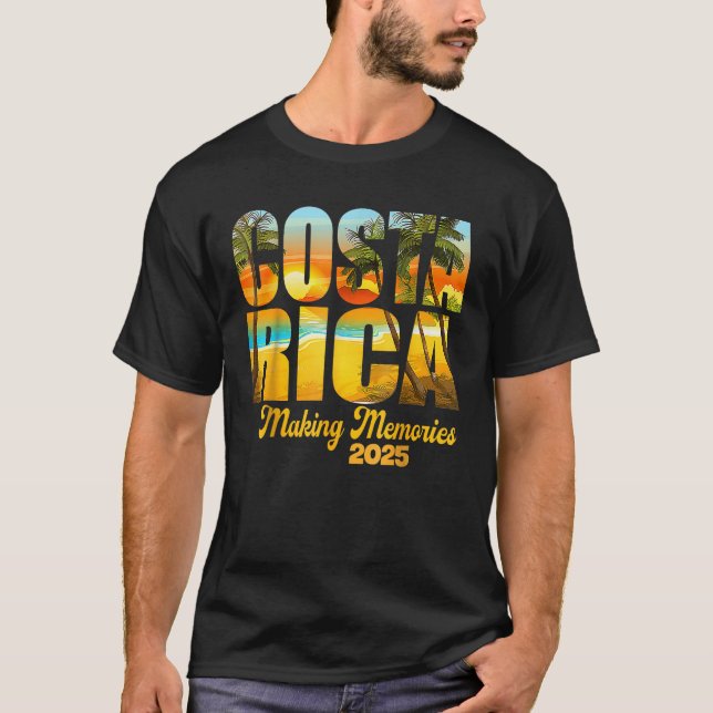Costa Rica 2025 Making Memories Matching Family Va T-Shirt (Front)