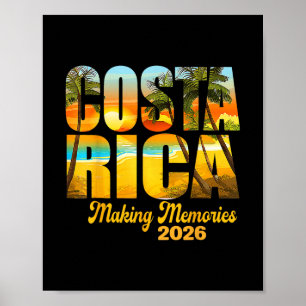 Costa Rica 2026 Making Memories Matching Family Va Poster
