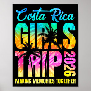 Costa Rica Girls Trip 2026 Vacation Weekend Poster