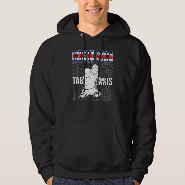Costa Rica Table Tennis  Support Costa Rican Ping  Hoodie (Front)