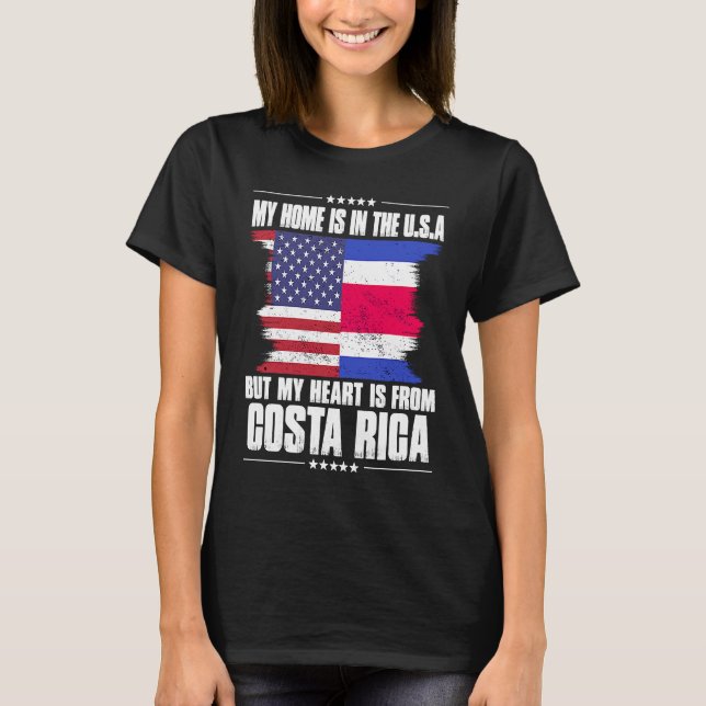 Costa Rican American Patriot Grown Proud Home Hear T-Shirt (Front)