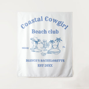 Costal Cowgirl Last Toast  Bachelorette  Tapestry