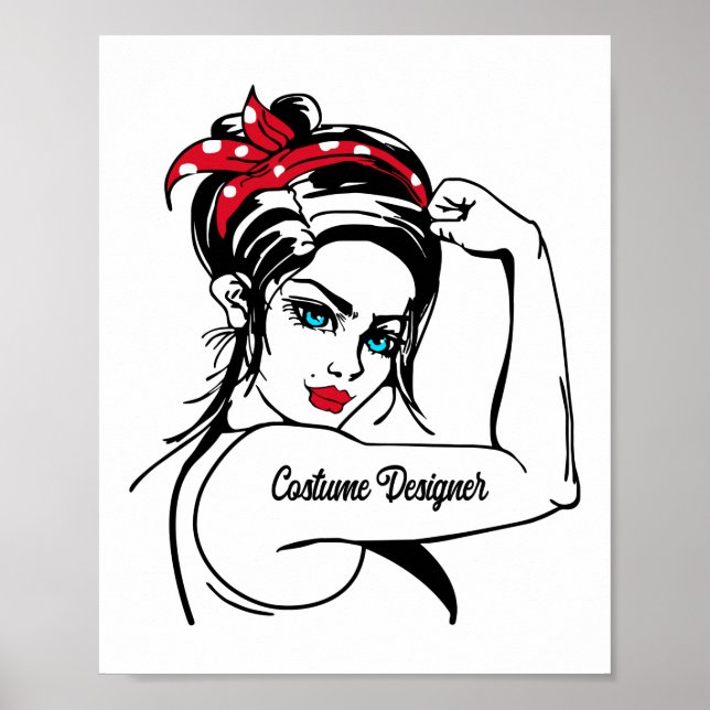 Costume Designer Rosie The Riveter Pin Up Poster (Front)