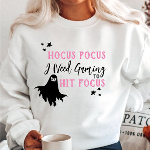 Costume Hocus Pocus I Need Gaming To Hit Focus   Sweatshirt