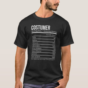costumer Nutritional Values  Nutrition Facts T-Shirt