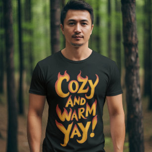 Cosy And Warm Yay! T-Shirt