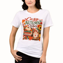Cosy Autumn Vibes Fall T-Shirt