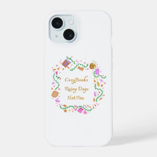 Cosy Books, Rainy Days, Hot Tea iPhone 15 Case