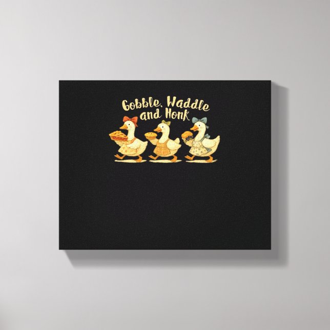 Cosy Fall Season Goose Gobble Waddle Honk Cute Cot Canvas Print (Front)
