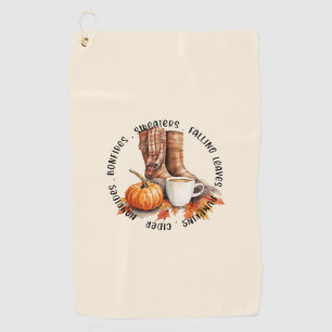 Cosy Fall Vibes – Boots, Pumpkin Spice, Bonfires Golf Towel