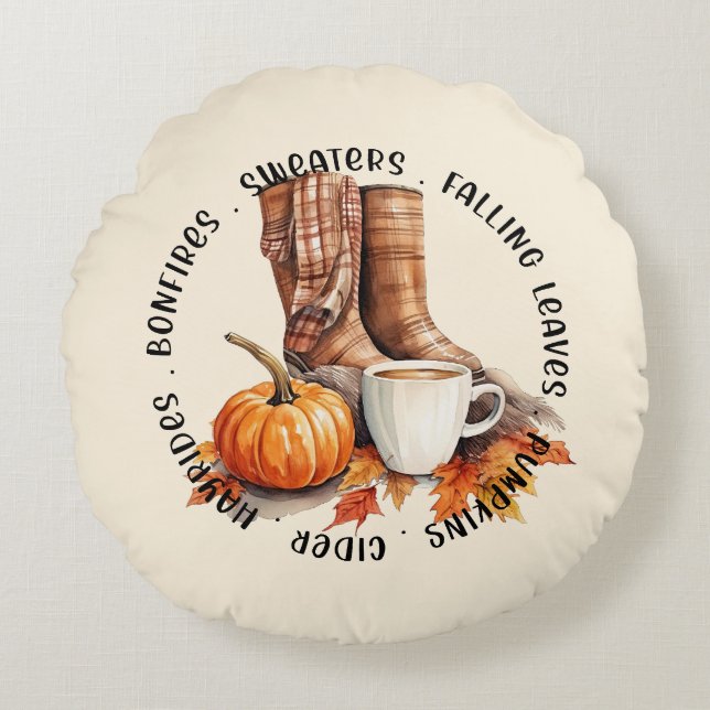 Cosy Fall Vibes – Boots, Pumpkin Spice, Bonfires Round Cushion (Front)