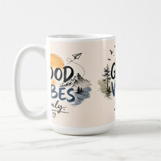 Cosy Good Vibes Only Coffee Mug