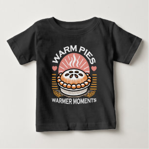 Cosy Pie Illustration: Warm Pies Warmer Moments Baby T-Shirt
