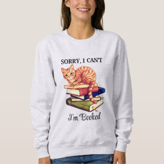 Cosy Reading Cat - I’m Booked Sweatshirt