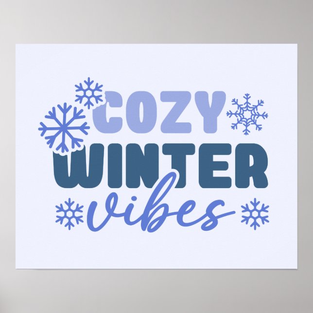 Cosy Winter Vibes - Snowflake Typography Poster (Front)
