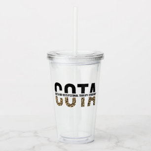 COTA Certified Occupational Therapy Assistant Acrylic Tumbler