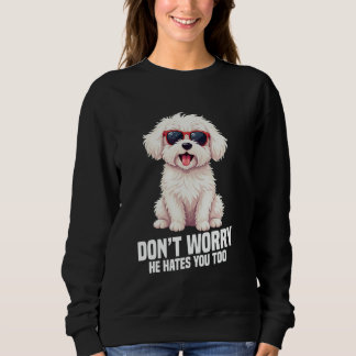 Coton De Tulear Owner Hates You Enthusiast Coton D Sweatshirt