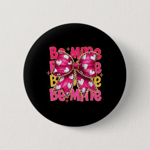 Cotteque Bow Be Mine Valentine Cute Valentine’s Da 6 Cm Round Badge