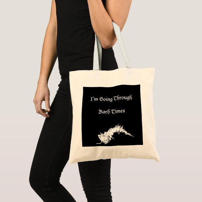 Cotton Bag Shakespeare Bard Times Funny Quote (Front (Product))