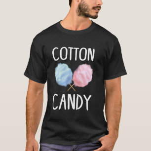Cotton Candy Sticks Cones Floss Tooth Candy Fun T-Shirt