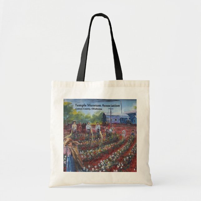 Cotton Pickin' in Temple, Oklahoma Tote Bag (Front)