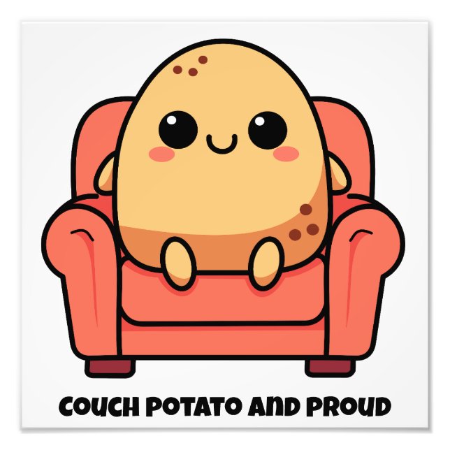 Couch Potato And Proud Photo Print (Front)