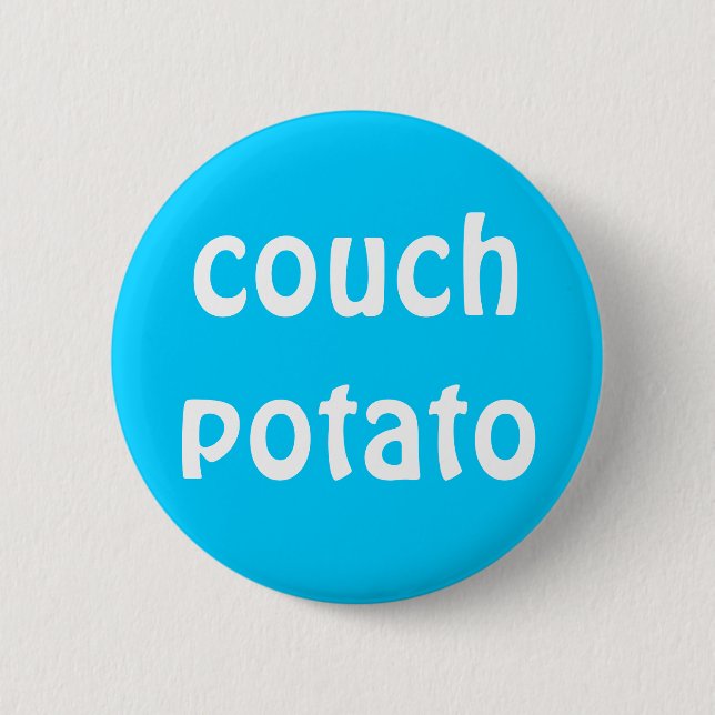 "Couch Potato" Button (Front)