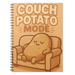 Couch Potato Mode Notebook