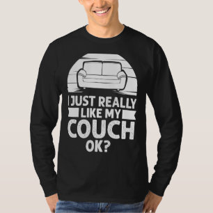 Couch Quotes Sofa Potato Living Room T-Shirt