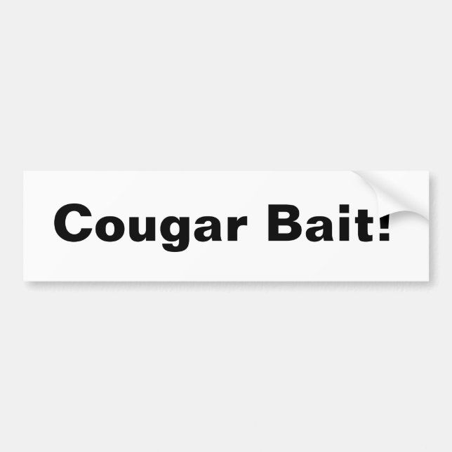 Cougar Bait Bumper Sticker (Front)