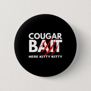 Cougar Bait Fun Halloween Costume Older Woman Youn 6 Cm Round Badge