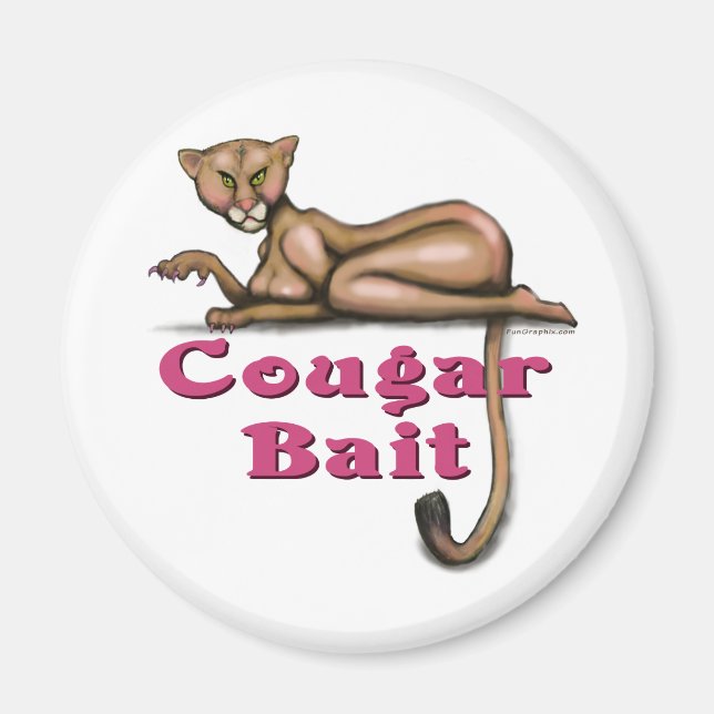 Cougar Bait Magnet (Front)