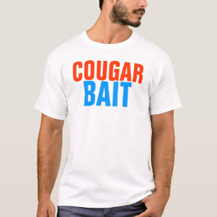 Cougar Bait T-Shirt