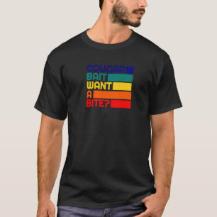 Cougar Bait Want A Bite Older Woman Cougar T-Shirt