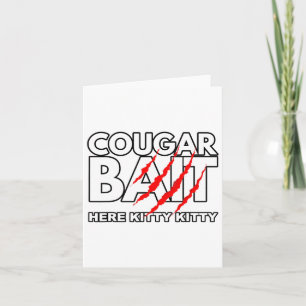 Cougar It Fun Halloween Costume Older Woman Younge Card