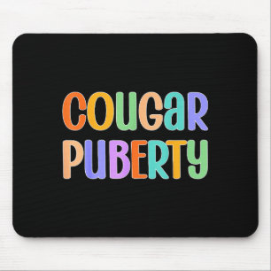 Cougar Puberty Midlife Funny Menopause Perimenopau Mouse Mat