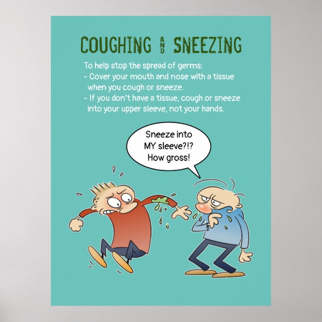 Coughing And Sneezing In Your Sleeve Health Tip Poster (Front)