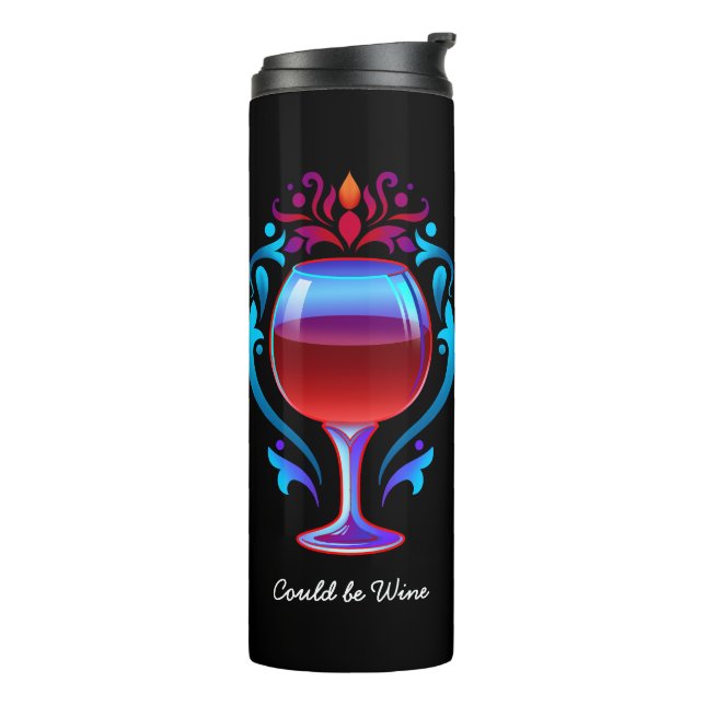 Could be Water, Could be Wine Funny  Thermal Tumbler (Rotated Left)