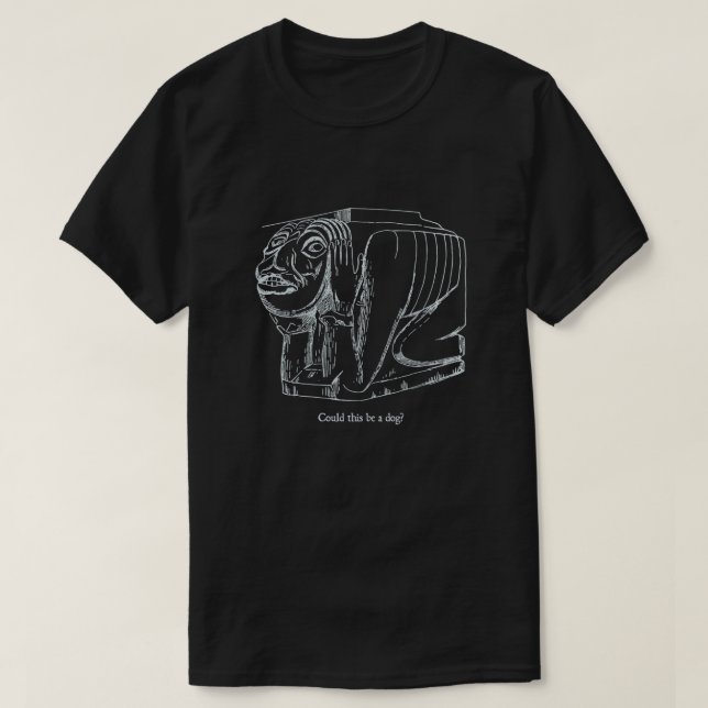 Could this be a Dog?  T-Shirt (Design Front)