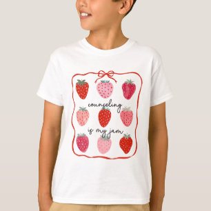 Counseling Is My Jam Strawberry Counsellor Mental T-Shirt