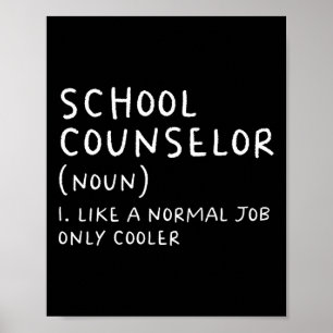 Counsellor Definition Fun Back To School First Day Poster