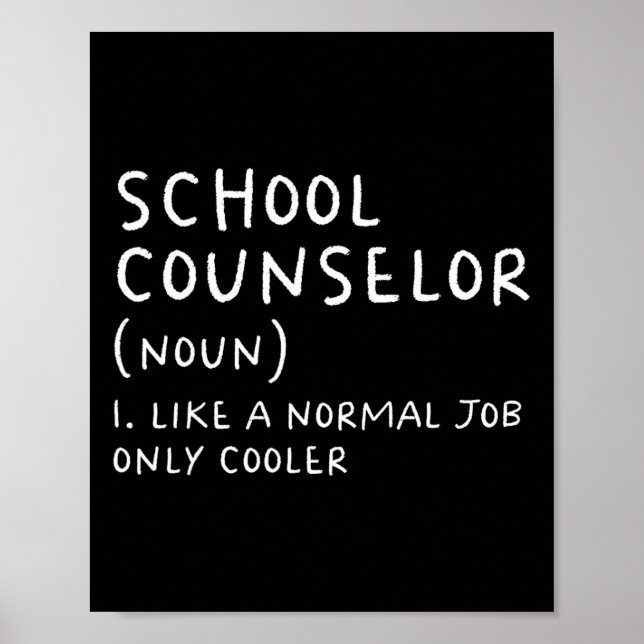 Counsellor Definition Fun Back To School First Day Poster (Front)