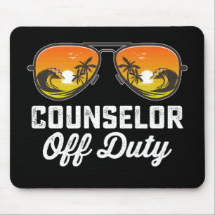 Counsellor Off Duty Sunglasses Last Day Of School Mouse Mat