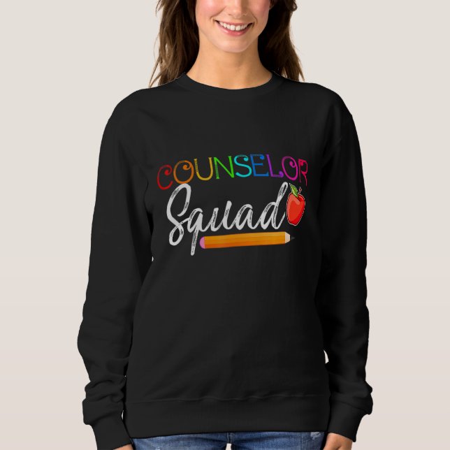 Counsellor Squad Teacher Back To School Sweatshirt (Front)