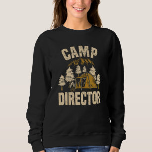 Counselor Camper Summer Camp Director Sweatshirt